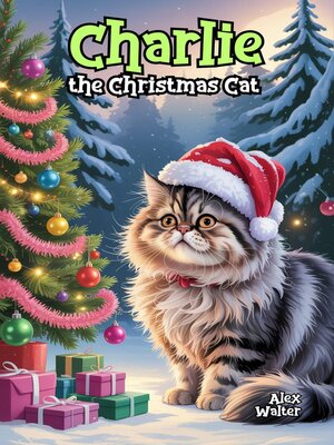 cover image of Charlie the Christmas Cat